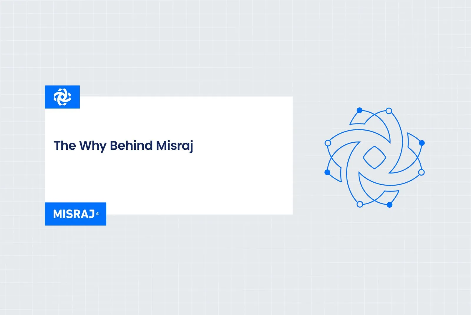 The Why Behind Misraj